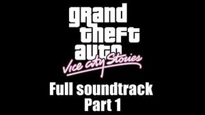 GTA Vice City Stories - Full soundtrack Part 1