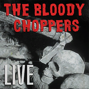 The-Bloody-Choppers-Plakat, VCTDE