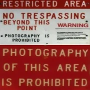 Sperrgebiet - Betreten und Fotografieren verboten!