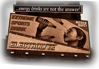 ...Aufputschgetränke sind keine Lösung!