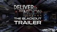 Deliver Us The Moon - The Blackout Trailer (2018) KeokeN Interactive