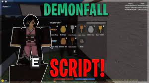 Demonfall SCRIPT