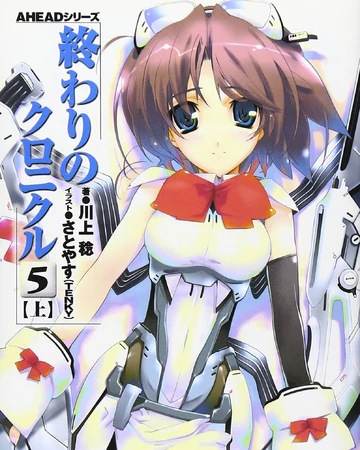 Ahead Series Owari No Chronicle 5 I Dengeki Wiki Fandom