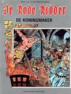 Richard van York's beul - 134: De Koningmaker