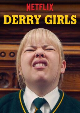 Derry girls netflix deals