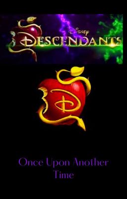 Descendants: Once Upon Another Time (Season 1) | Descendants: Once Upon ...