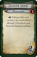 Wildlander skill Danger Sense.