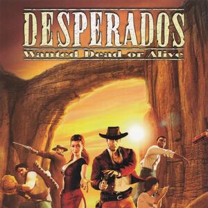 Desperados Wanted Dead Or Alive Desperados Wiki Fandom