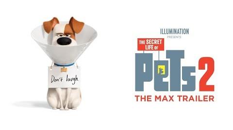 The Secret Life Of Pets 2 - The Max Trailer HD