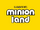 Minion Land
