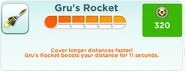 Upgrading the rocket made the minion travel longer distances in previous versions.