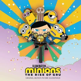 Minionstheriseofgrusoundtrackcoverimage