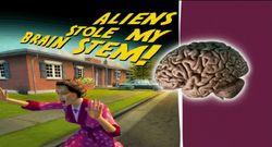 Aliens Stole My Brain Stem Titlecard
