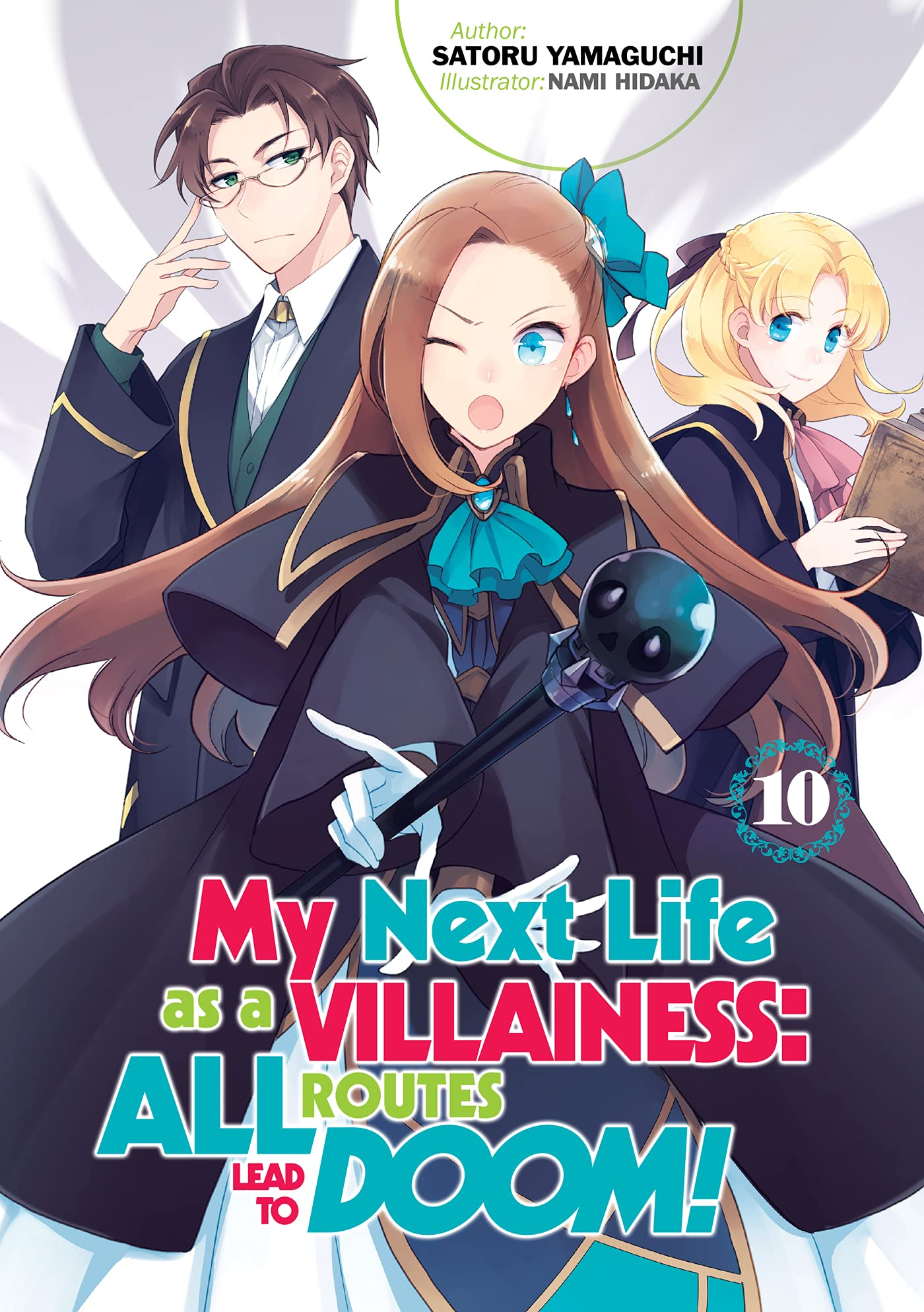 Light Novel Volume 10, My Next Life as a Villainess: All Routes Lead to  Doom! Wiki