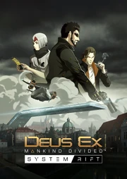 Deus Ex System Rift