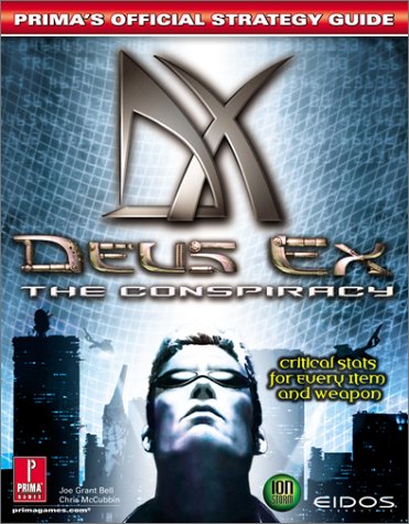 Deus Ex The Conspiracy Prima S Official Strategy Guide Deus Ex Wiki Fandom