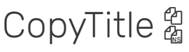 CopyTitle