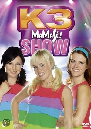 K3 MaMaSé! Show