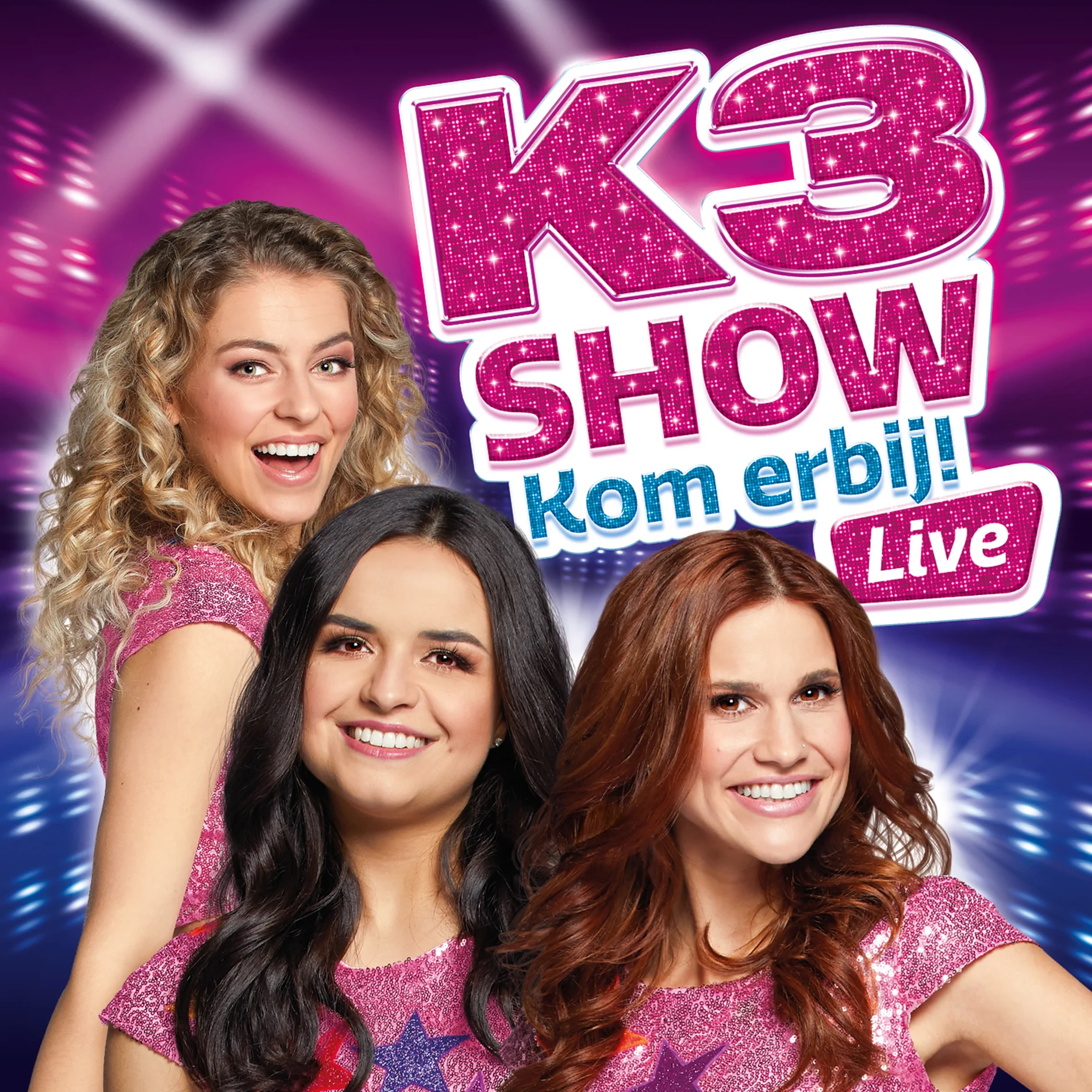 K3 Show: Kom Erbij! - Live | K3 Wiki | Fandom