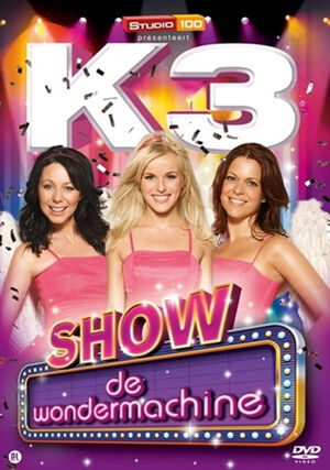 K3 Show DeWondermachine DVD