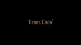 87 Dress Code
