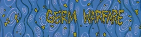 Germ Warfare title card