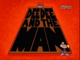 Dee Dee and the Man