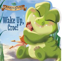 Disney Fairies-The Pirate Fairy- Wake Up Croc