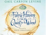 Fairy Haven and the Quest for the Wand