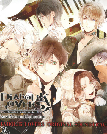 Diabolik Lovers Original Soundtrack Diabolik Lovers Wiki Fandom