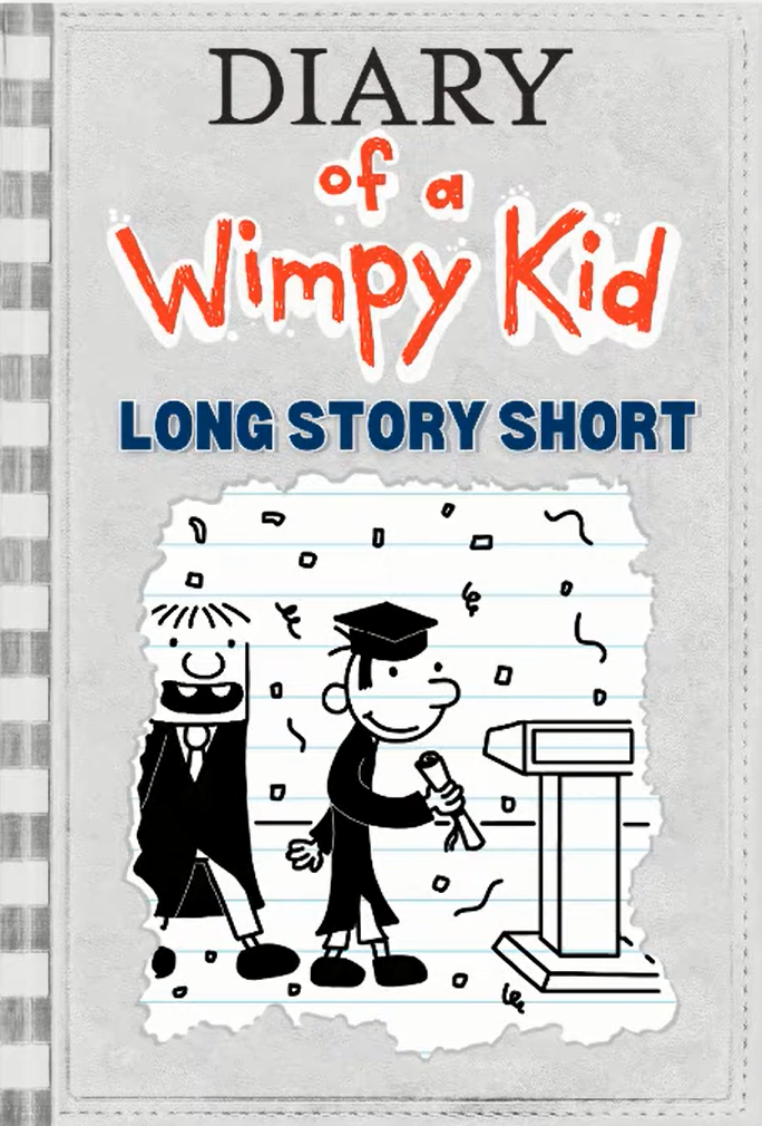 Diary of a Wimpy Kid: Long Story Short, Diary of a Wimpy Kid Fanfictions  Wiki