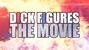 DICK FIGURES THE MOVIE