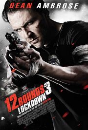DHS- Lockdown (A.K.A. 12 Rounds 3) movie poster