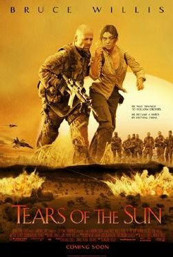 Tears of the Sun | Die Hard scenario Wiki | Fandom