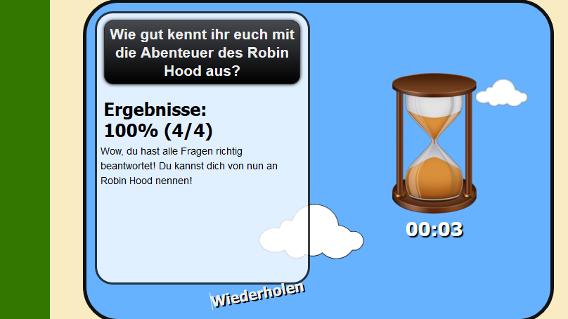Dies ist ein Screenshot des Quiz, welches auf der Hauptseite und auf der Communityseite nicht korrekt für Textuser angezeigt wird. Das Quiz hat einen blauen Hintergrund (=Himmel) auf dem von rechts nach links Wolken schweben. Links sind in weißer Schrifft vier Fragen mit jeweils vier Antwortmöglichkeiten, wovon jeweils eine richtig ist, zu sehen. Rechts ist in weißer Schrifft eine von unten nach oben hin und her schwebene Digitaluhr zu sehen.