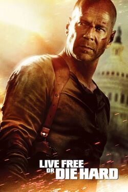 Live Free or Die Hard Poster