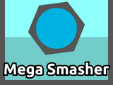 Mega Smasher
