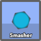 Smasher