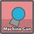 Machinegun