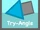 Try-Angle