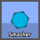 Smasher