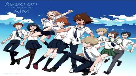 Digimon Adventure tri. 4: Loss Outro Theme: Keep on - tri.Version 