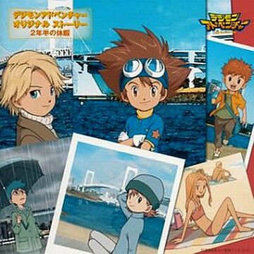 Digimon Adventure Original Story: 2½ Year Break