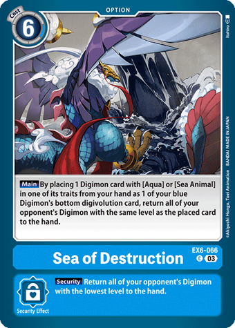 Sea of Destruction (EX6-066) | DigimonCardGame Wiki | Fandom Sea of Destruction (EX6-066) | DigimonCardGame Wiki | Fandom