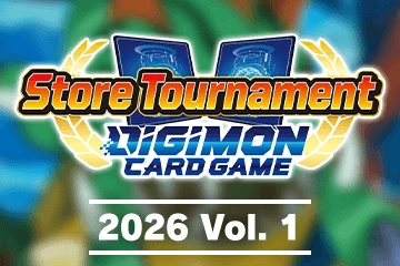 Official Store Tournament 2026 Vol.1 | DigimonCardGame Wiki | Fandom