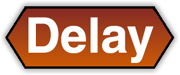 Delay