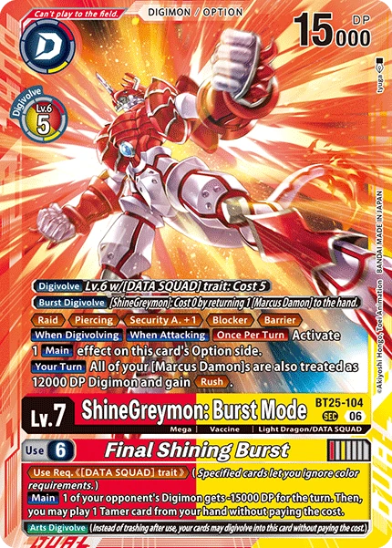 ShineGreymon: Burst Mode/Final Shining Burst (BT25-104
