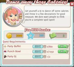 Dance away those Calories ~ Reward 3,000 coins, 300 xp, 2 cash Cook 0/860 Party Buffet Cook 0/1050 Punch Bowl Purchase 0/2 Party Dj