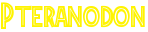 Pteranodonname.png
