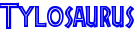 Tylosaurusname.png